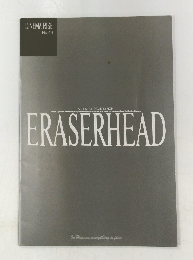 ERASERHEAD