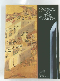 SWORDS OF THE SAMURAI