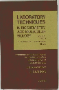 LABORATORY TECHNIQUES IN BIOCHEMISTRY AND MOLECULAR BIOLOGY VOLUME 1 PART 3