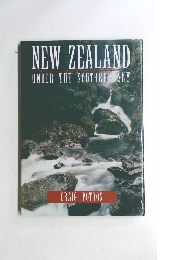 NEW ZEALAND UNDER THE SOUTHERN SKY