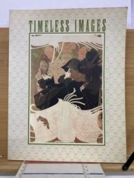 魅惑の100年グラフィック美術展　TIMELESS IMAGES