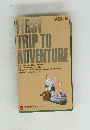 FIRST TRIP TO ADVENTURE　Vol8