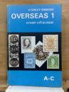 Stanley Gibbons Stamp Catalogue: Overseas 1 A-C　スタンレー・ギボンズ海外切手カタログ