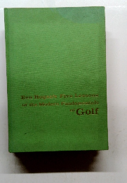 Ben Hogan's Five Lessons of the Modern Fundamentals of Golf