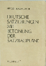 DEUTSCHE SATZUBUNGEN MIT BETONUNG DER SATZBAUPLANE