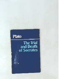 The Trial and Death of Socrates