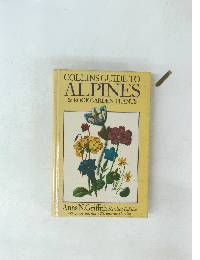 COLLINS GUIDE TO ALPINES & ROCK GARDEN PLANTS