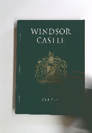 WINDSOR CASTLE　ガイドブック