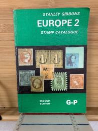 STANLEY GIBBONS　EUROPE 2　STAMP CATALOGUE　G-P