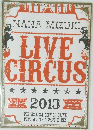 LIVE CIRCUS　2013　