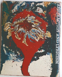 ABSTRACTION AND LYRICISM