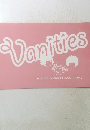 Vanities　G2 PRODUCEXSANGENJYAYA-FUJINKAI PRESENTS