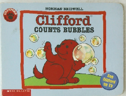 Clifford COUNTS BUBBLES