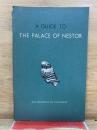 A GUIDE TO THE PALACE OF NESTOR　ネストル王宮ガイド