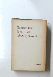 Question-Box Series VII Infinitive, Gerund