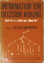 INFORMATION FOR DECISION MAKING