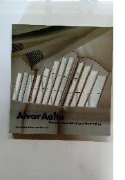 Alvar Aalto: Between Humanism and Materialism