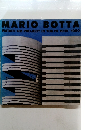 MARIO BOTTA WATARI-UM PROJECT IN TOKYO 1985-1990