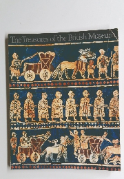 The Treasures of the British Museum