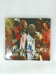 Sadao watanabe Share the world