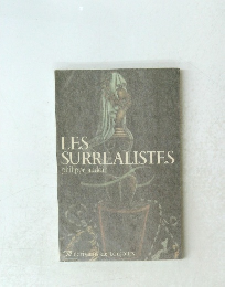 LES SURREALISTES　philippe audoin　