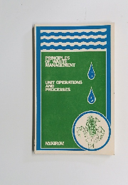PRINCIPLES OF WASTE MANAGEMENT　UNIT OPERATIONS AND PROCESSES