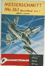 MESSERSCHMITT Me 262　Described Part 1