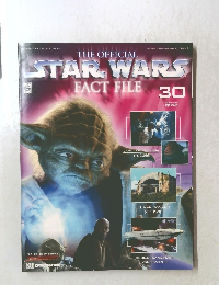 THE OFFICIAL STAR WARS FACT FILE 30　2002年9月24