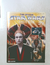 THE OFFICIAL STAR WARS TICAS FACT FILE  37　2002年11月12