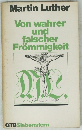 Von wahrer und falscher Frommigkeit