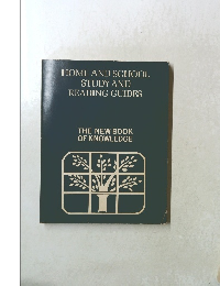 HOME AND SCHOOL STUDY AND READING GUIDES THE NEW BOOK OF KNOWLEDGE　