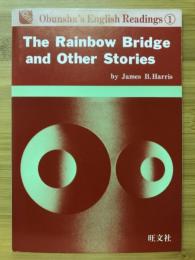 The Rainbow Bridge and Other Stories　Obunsha's English Readings1