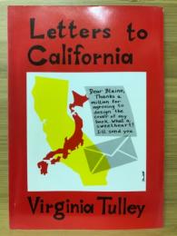 カルフォルニアへの手紙　Letters to California