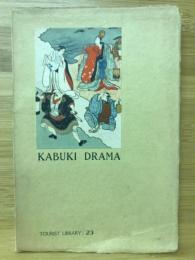 KABUKI DRAMA 歌舞伎　TOURIST LIBRARY23