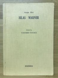 SILAS MARNER サイラス・マーナー