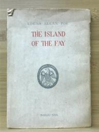 妖精の嶋　THE ISLAND OF THE FAY