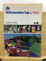 '85 Federation Cup by NEC