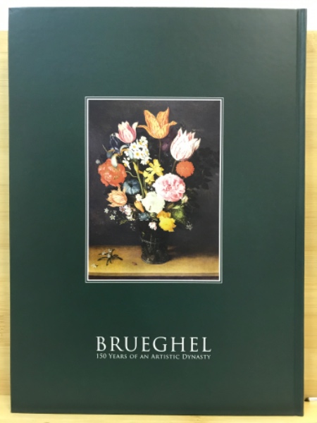 ブリューゲル展 : 画家一族150年の系譜(東京都美術館 [ほか] 編