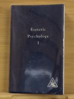 Esoteric Psychology Vol. 1、2　Esoteric Healing　3冊