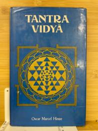 Tantra Vidyā : Based on Archaic Astronomy and Tāntric Yoga