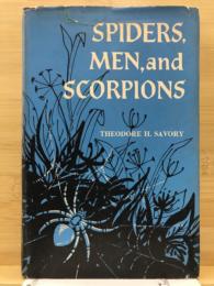 Spiders, men, and scorpions