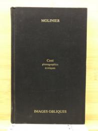 Molinier Cent photographies erotiques ピエール・モリニエ 洋書写真集