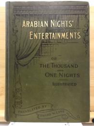 Arabian nights entertainments