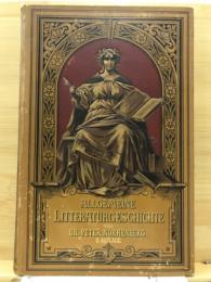 Allgemeine Litteraturgeschichte von Dr.Peter Notrenberg.