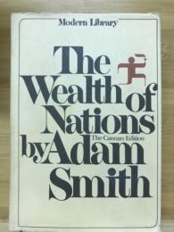 The Wealth of Nations by Adam Smith