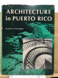 Architecture in Puerto Rico