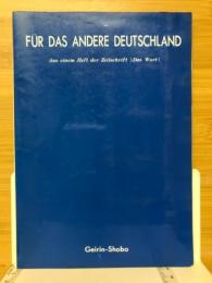 FUR DAS ANDERE DEUTSCHLAND もう一つのドイツをもとめて