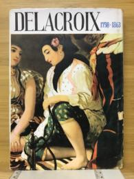 ドラクロア Delacroix : 1798-1863
