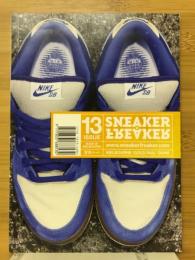 SNEKER FREAKER BOOGAZINE ISSUE 13 MELBOURNE DUNK