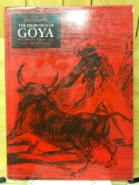 THE DRAWINGS OF GOYA